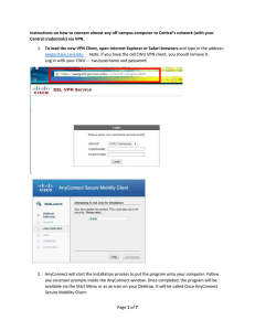 Instructions on how to connect almost any off campus computer... Central credentials) via VPN.