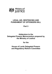 LEGAL AID, SENTENCING AND PUNISHMENT OF OFFENDERS BILL  Part 3