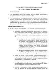 FINANCIAL SERVICES (BANKING REFORM) BILL DELEGATED POWERS MEMORANDUM INTRODUCTION 1.