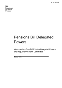 Pensions Bill Delegated Powers Memorandum from DWP to the Delegated Powers