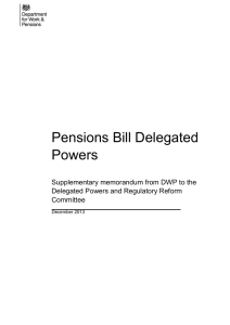 Pensions Bill Delegated Powers Supplementary memorandum from DWP to the