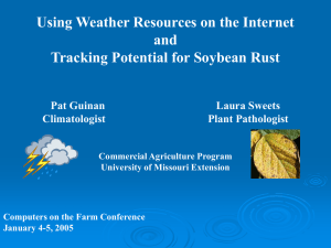 Using Weather Resources on the Internet and Tracking Potential for Soybean Rust