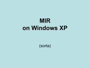 MIR on Windows XP (sorta)