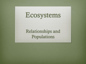 Ecosystems Relationships and Populations
