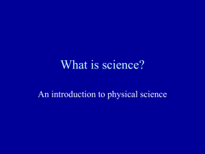 What is science? An introduction to physical science