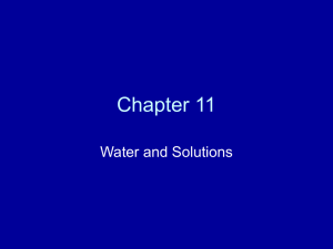 Chapter 11 Water and Solutions