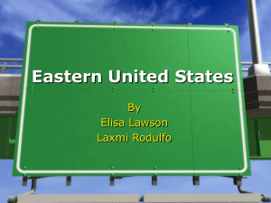 Eastern United States By Elisa Lawson Laxmi Rodulfo