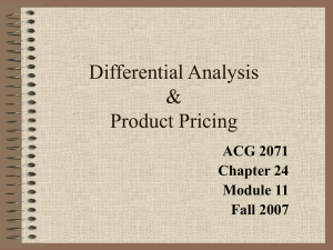 Differential Analysis &amp; Product Pricing ACG 2071