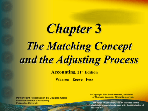 Chapter The Matching Concept and the Adjusting Process Accounting,