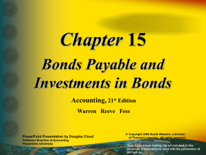 Chapter Bonds Payable and Investments in Bonds Accounting,