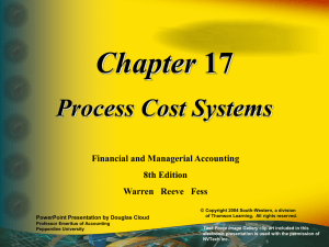 Chapter Process Cost Systems Financial and Managerial Accounting 8th Edition