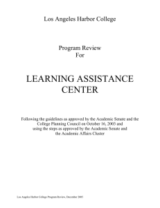 LEARNING ASSISTANCE CENTER Los Angeles Harbor College