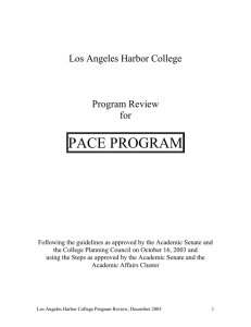 PACE PROGRAM  Los Angeles Harbor College Program Review