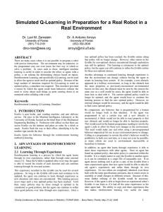 Simulated Q-Learning in Preparation for a Real Robot in a