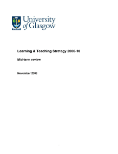 Learning &amp; Teaching Strategy 2006-10 Mid-term review November 2008