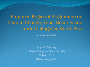 By Rashid S. Kaukab Regional Meeting Climate Change and Food Security