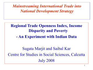 Mainstreaming International Trade into National Development Strategy Regional Trade Openness Index, Income