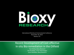 Recent Development of Cost-effective In-situ Bio-remediation in the Oilfield