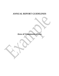 ANNUAL REPORT GUIDELINES  Area of Communications