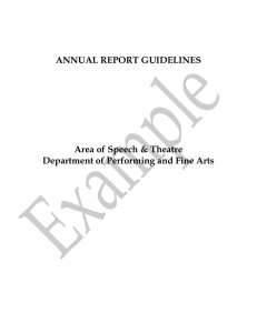 ANNUAL REPORT GUIDELINES Area of Speech &amp; Theatre