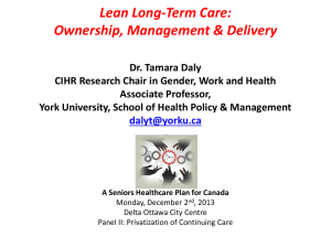 Lean Long-Term Care: Ownership, Management &amp; Delivery