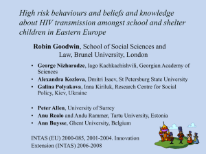 High risk behaviours and beliefs and knowledge children in Eastern Europe