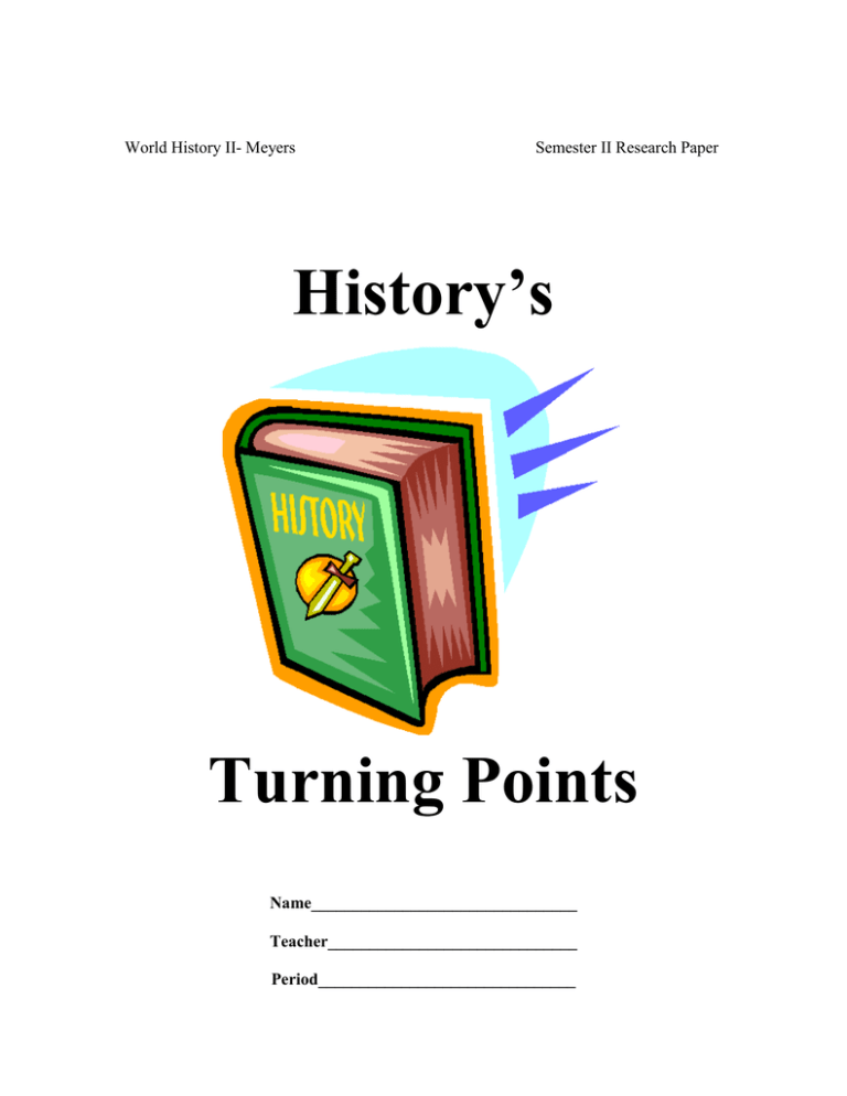 What Are The Turning Points In History