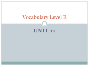 Vocabulary Level E UNIT 11