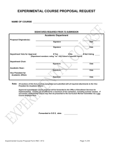 EXPERIMENTAL COURSE PROPOSAL REQUEST  NAME OF COURSE Academic Department