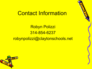 Contact Information Robyn Polizzi 314-854-6237