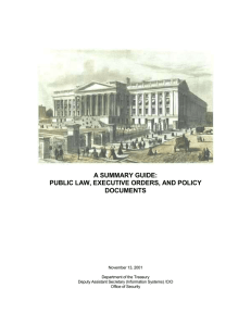 A SUMMARY GUIDE: PUBLIC LAW, EXECUTIVE ORDERS, AND POLICY DOCUMENTS