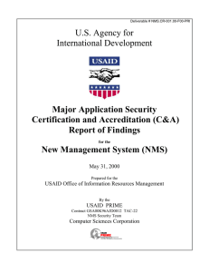 U.S. Agency for International Development Major Application Security Certification and Accreditation (C&amp;A)
