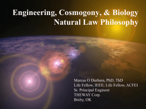 Engineering, Cosmogony, &amp; Biology Natural Law Philosophy