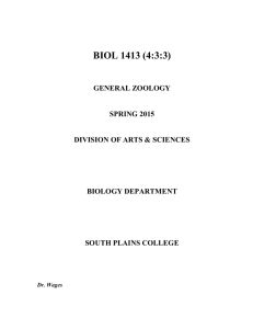 BIOL 1413 (4:3:3) GENERAL ZOOLOGY SPRING 2015