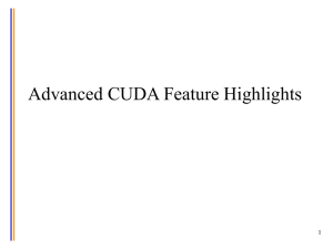 Advanced CUDA Feature Highlights 1