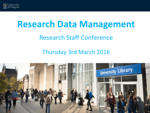 Research Data Management Research Staff Conference Thursday 3rd March 2016