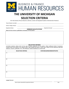 THE UNIVERSITY OF MICHIGAN SELECTION CRITERIA