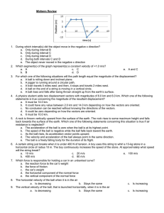 Midterm Review  a.  Only during interval B