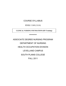 ********** RNSG 1160 (1:0:4) ASSOCIATE DEGREE NURSING PROGRAM