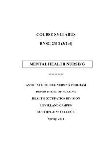 COURSE SYLLABUS RNSG 2313 (3:2:4) MENTAL HEALTH NURSING