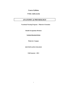 ANATOMY &amp; PHYSIOLOGY Course Syllabus  VNSG 1420 (4:4:0)