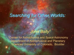 Searching for Other Worlds: John Bally