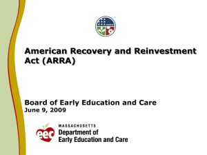 American Recovery and Reinvestment Act (ARRA) Board of Early Education and Care