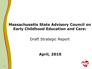 Massachusetts State Advisory Council on Early Childhood Education and Care: April, 2010