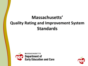 Massachusetts’ Standards Quality Rating and Improvement System