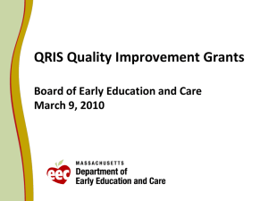QRIS Quality Improvement Grants Board of Early Education and Care