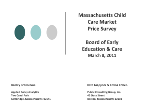 Massachusetts Child Care Market Price Survey Board of Early