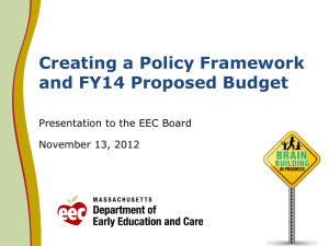 Creating a Policy Framework and FY14 Proposed Budget November 13, 2012