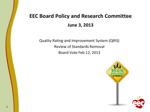 EEC Board Policy and Research Committee June 3, 2013