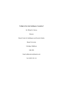 Twilight of the Joint Intelligence Committee? Dr. Philip H.J. Davies Director